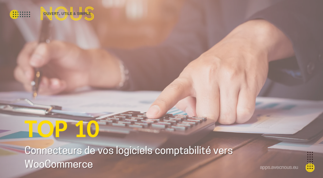 Visuel comptable en train de faire les compte pour la Bannière de l'article Top 10 Connecteurs de vos logiciels comptabilité vers Woocommerce